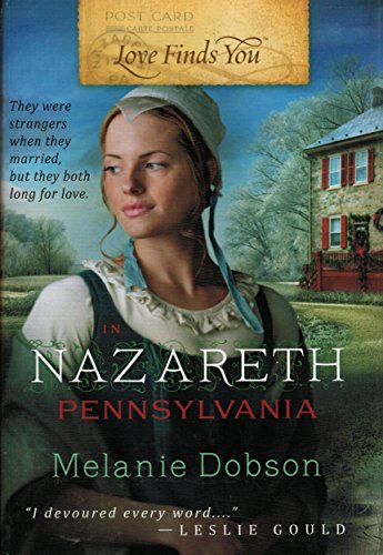 Love Finds You in Nazareth Pennsylvania 1617932590 Book Cover