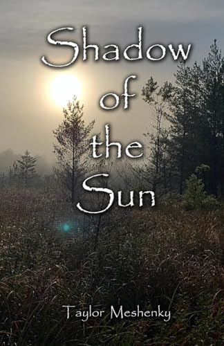 Shadow of the Sun