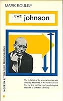Uwe Johnson (Modern Literature Monographs) 0804420629 Book Cover