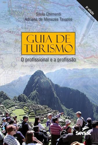 Guia de turismo: o profissional e a profissão