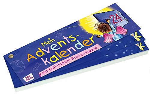 Mein Adventskalender: Mit fröhlichem Bastel-Puzzle Mein Adventskalender: Mit fröhlichem Bastel-Puzzle
