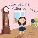 Sabr Learns Patience (English Edition)