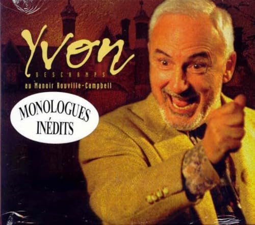 Au Manoir Rouville-Campbell [Audio CD] Yvon Deschamps