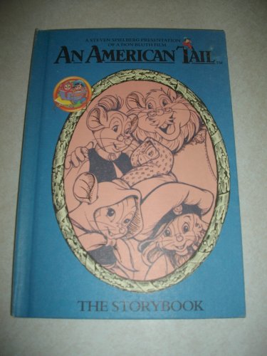 An American Tail: The Storybook 0448486121 Book Cover