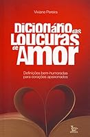 Dicionário das Loucuras de Amor 8577881547 Book Cover