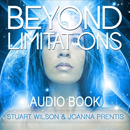 Beyond Limitations by Stuart Wilson, Joanna Prentis episode artwork