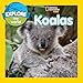 Explore My World: Koalas