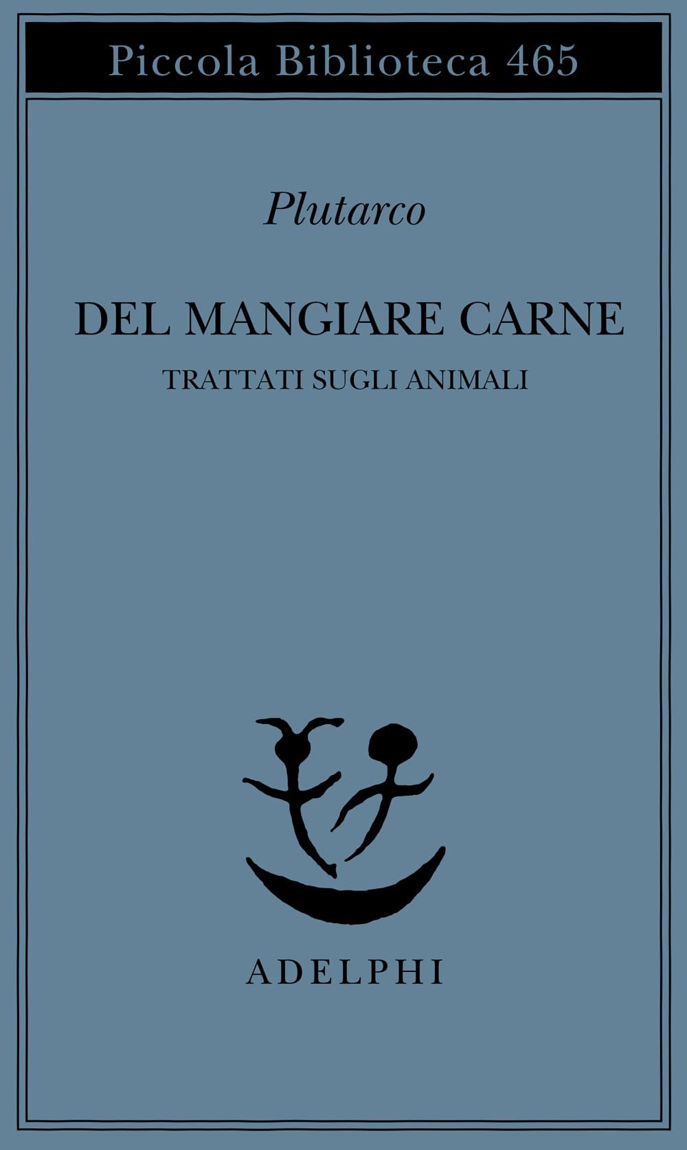 Del Mangiare Carne. Trattati Sugli Animali - 4