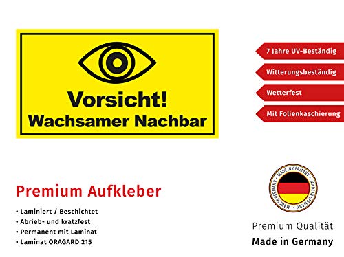 Aufkleber Vorsicht Wachsamer Nachbar Hinweis Schild Sticker Wetterfest und UV-Beständig
