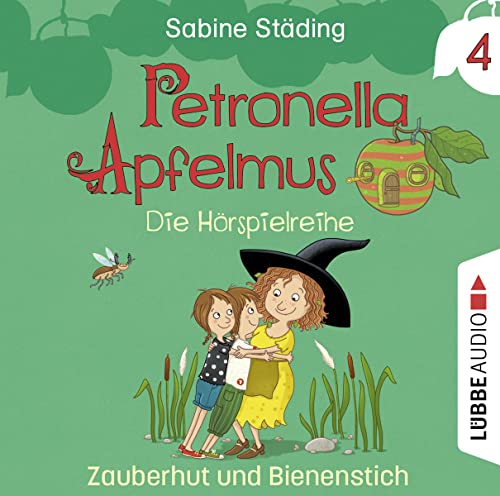 Petronella Apfelmus - Die Hörspielreihe: Teil 4 - Zauberhut und Bienenstich. Hörspiel.