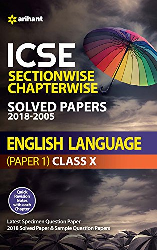 ICSE Chapterwise-Topicwise Solved Papers English Class 10 for 2018-2019 ...