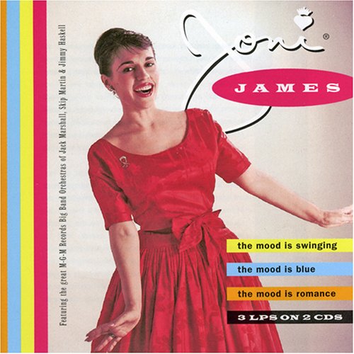 JAMES, JONI - THE MOOD IS SWINGING/THE MOOD IS BLUE/TH [Audio CD] JAMES, JONI