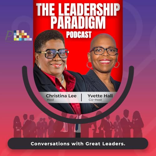 『The Leadership Paradigm Podcast』のカバーアート