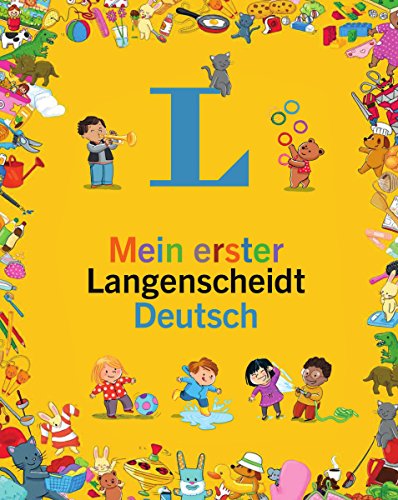 Télécharger Mein erster Langenscheidt Deutsch - Erstes Wörterbuch für Kinder ab 3 Jahren livre En ligne