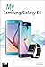 My Samsung Galaxy S6 (My...series)