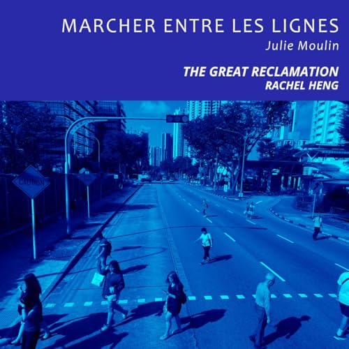 The great reclamation de Rachel Heng - Le futur à Singapour, c'est maintenant !