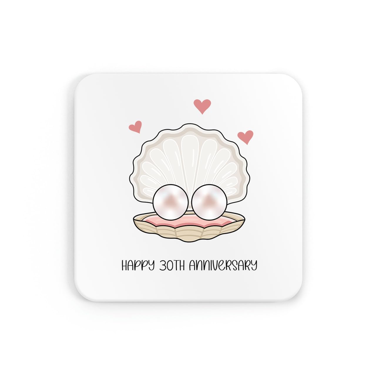 New Spirit Original White Happy 30Th Pearl Anniversary, Pearl Wedding Anniversary Coaster, Tea, Coffee, Cute, Celebrate, Celebration, Wife, Husband, Couple, Parnter