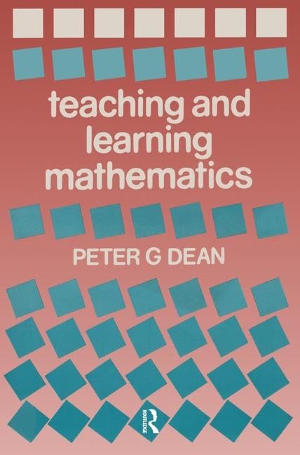 Teaching and Learning Mathematics (Woburn Educatonal Series)