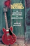 Sweet Nothings: An Anthology of Rock and Roll in American Poetry