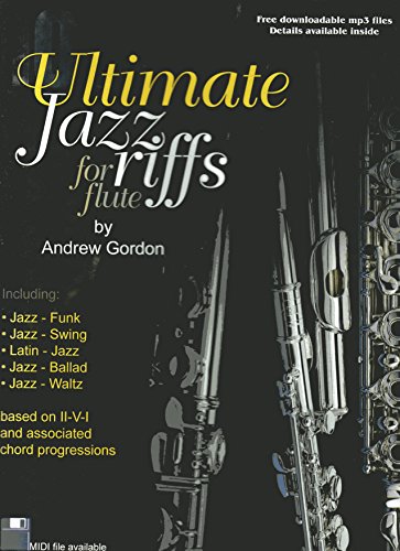 100 Ultimate Jazz Riffs For Flute Book/downloadable audio files
