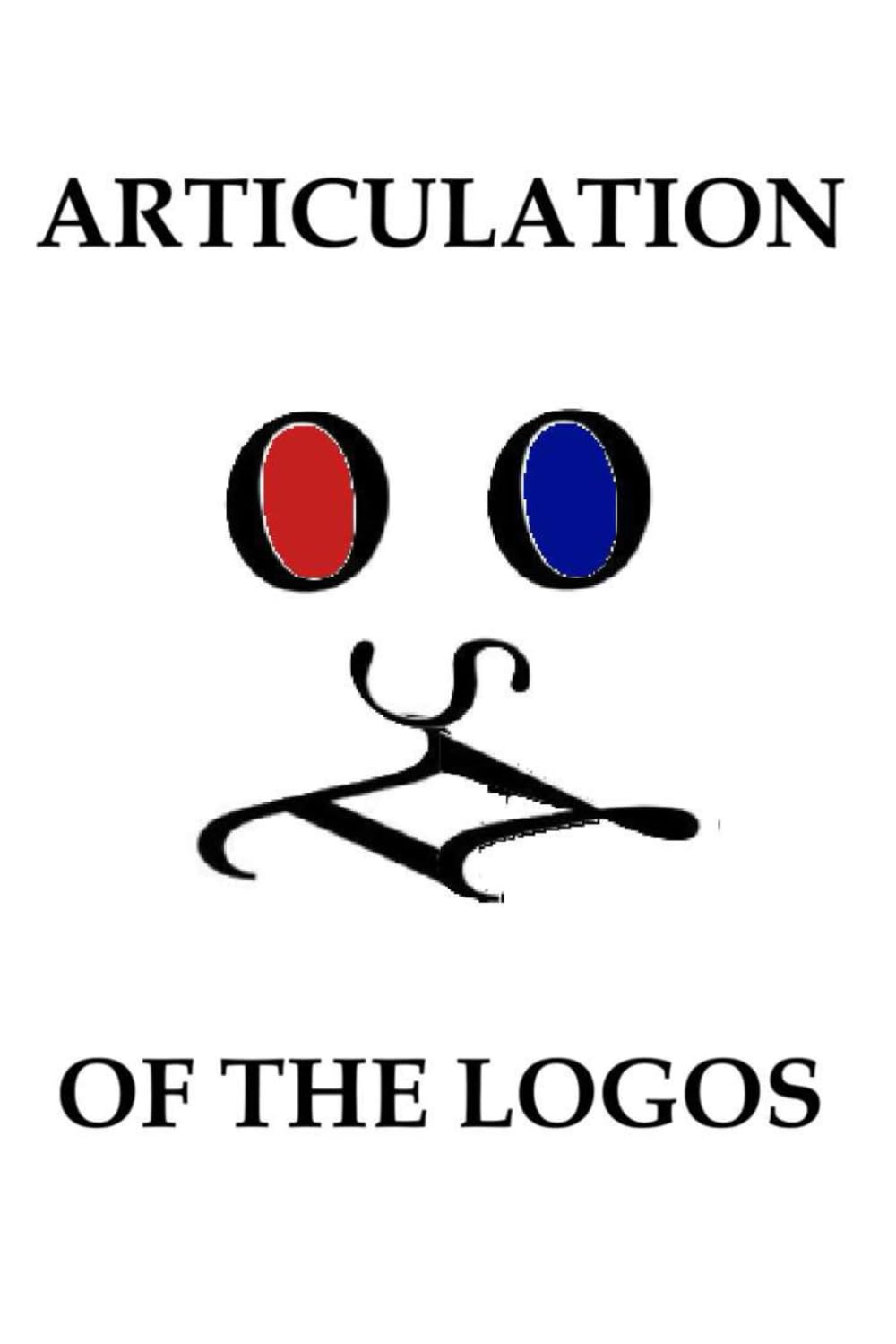 Articulation of the Logos: Volume Two of The Living Word: The Book of Thomas