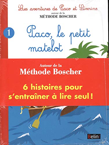 Télécharger Pack 6 histoires autour de la méthode Boscher : les Aventures de Paco et Séverine Livre PDF Gratuit