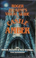 Roger Zelazny's Visual Guide to Castle Amber 0380755661 Book Cover