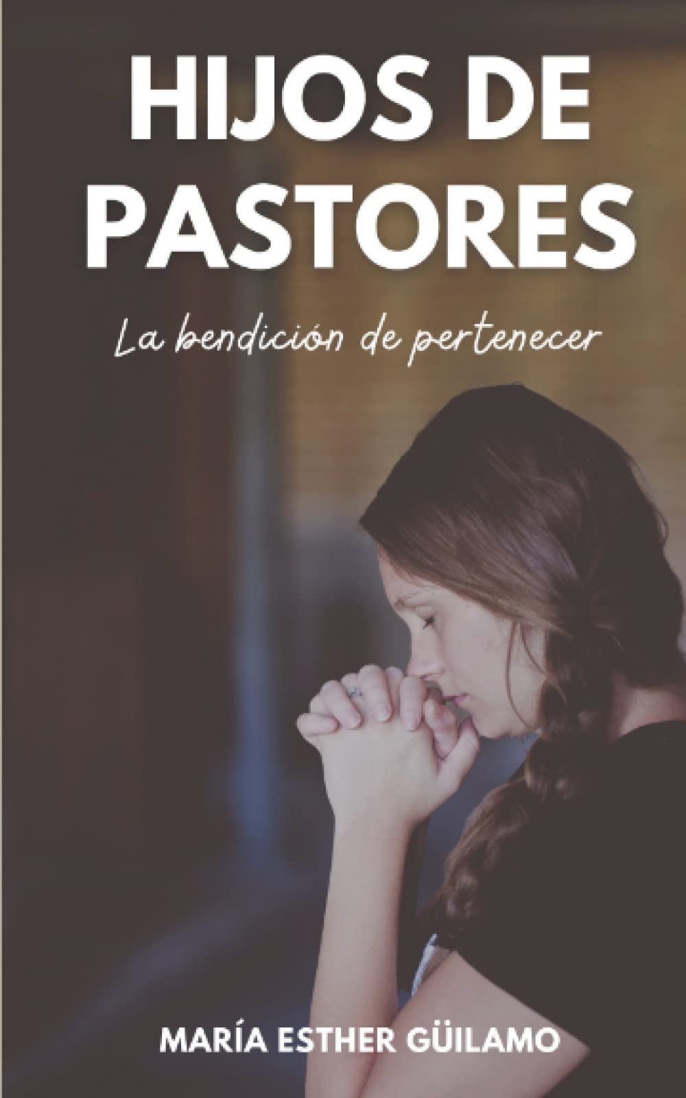 Hijos de pastores: La bendición de pertenecer