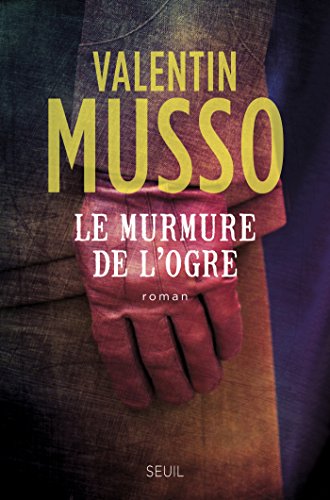 Le Murmure de l'Ogre (Romans français (H.C.))