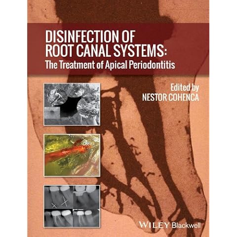 Disinfection of Root Canal Systems: The Treatment of Apical Periodontitis Cover