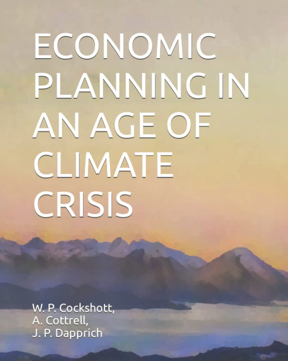 ECONOMIC PLANNING IN AN AGE OF CLIMATE CRISIS
