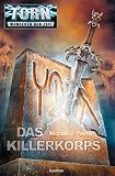 Torn 31 - Das Killerkorps (German Edition)