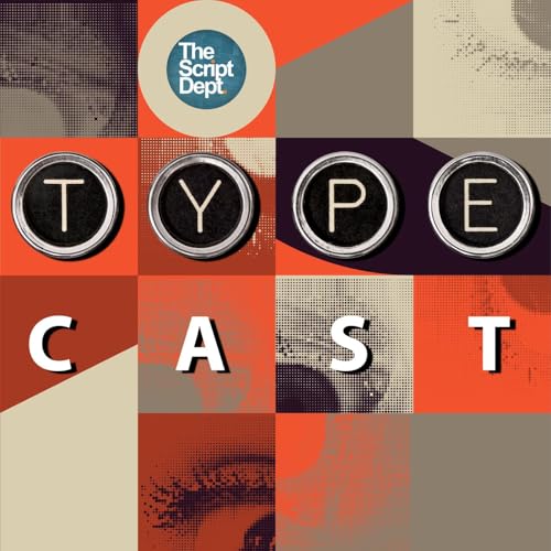 TypeCast | Archetypes in Screenwriting cover art