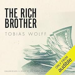 The Rich Brother Audiolibro Por Tobias Wolff arte de portada
