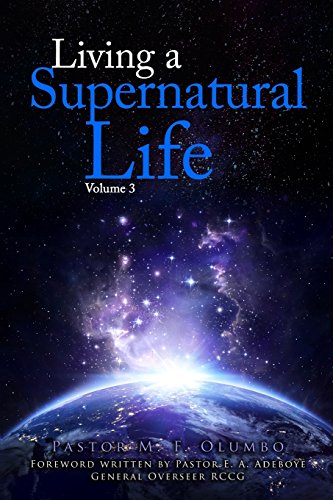 Buy Living a Supernatural Life Volume 3 — BookShops.in