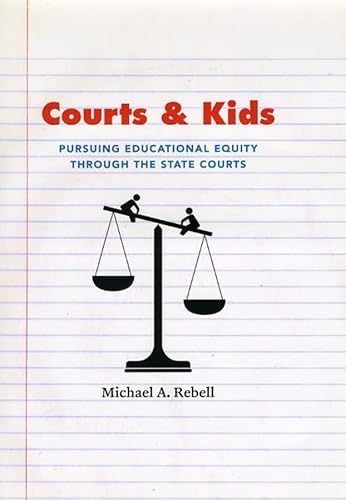 Courts and Kids: Pursuing Educational Equity through the State Courts