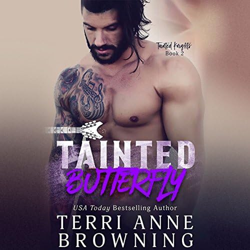 Tainted Butterfly - Terri Anne Browning