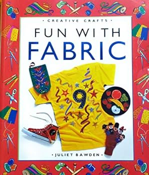 Paperback FUN WITH FABRIC (CREATIVE CRAFTS S.) Book