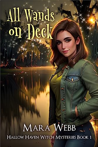 All Wands on Deck (Hallow Haven Witch Mysteries Book 1)