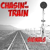 Chasin' the Train