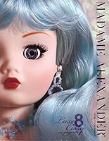 Madame Alexander Collection 2004 B007V3KVXU Book Cover