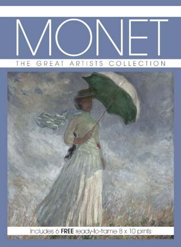 Monet: The Great Artists Collection, Includes 6 FREE ready-to-frame 8 x10 prints (Great Artists Collection Print Pack)
