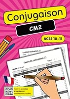 Conjugaison CM2: Cahier d'Exercices Complet pour Maîtriser les Verbes Français - Entraînement Adapté au Niveau CM2 (French Edition) B0CH2BRLPG Book Cover