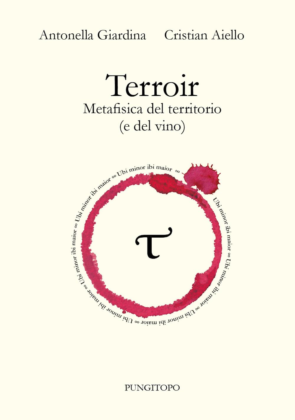 Terroir. Metafisica Del Territorio (E Del Vino) - 4