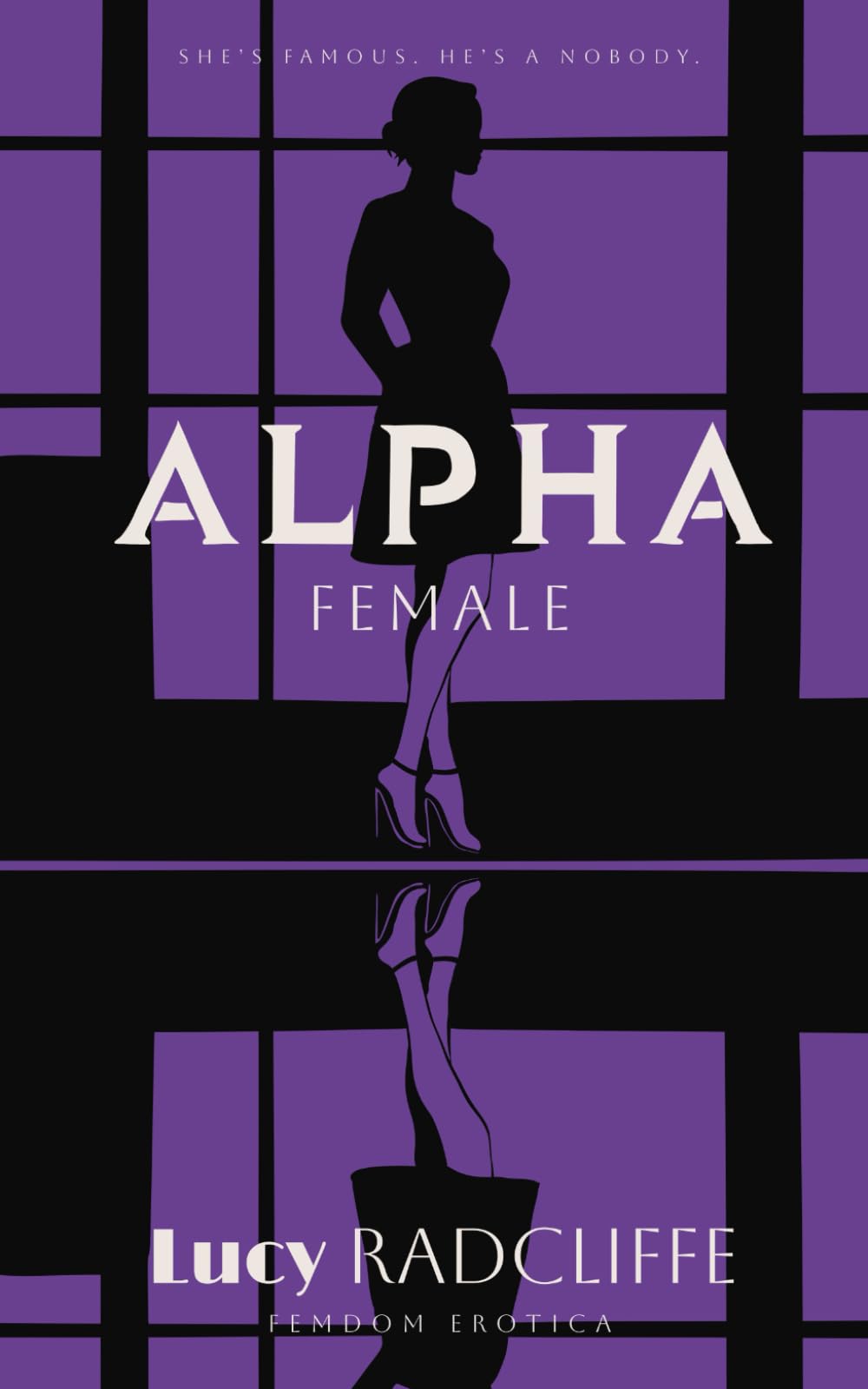 Alpha Female: Femdom Erotica