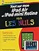 Produktbild Tout sur mon Ipad air et Ipad mini Retina pour les nuls