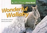 wallaby 2 klein  Wonderful Wallaby: A Steve Parish Story Book
