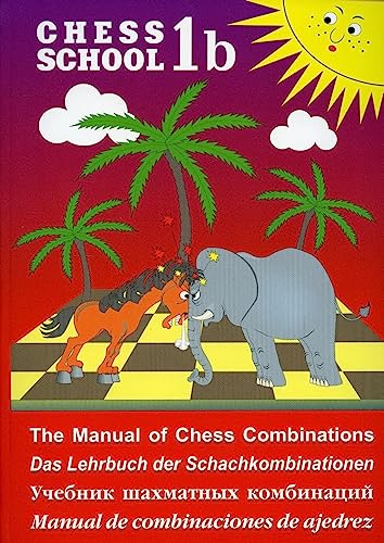 Manual of Chess Combinations, Vol. 1b
