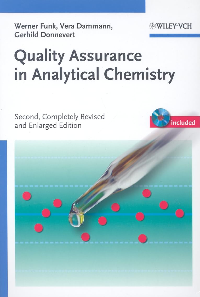 Buy Quality Assurance in Analytical Chemistry: Applications in Environmental, Food And Materials Analysis, Biotechnology And Medical Engineering — BookShops.in