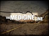 Medicine Line